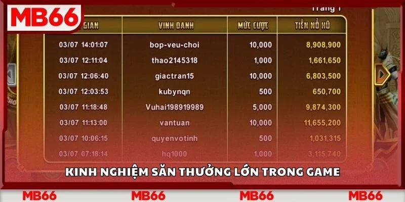 Kinh nghiệm săn thưởng lớn trong game