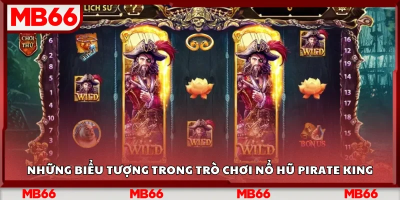 Những biểu tượng trong trò chơi nổ hũ Pirate King